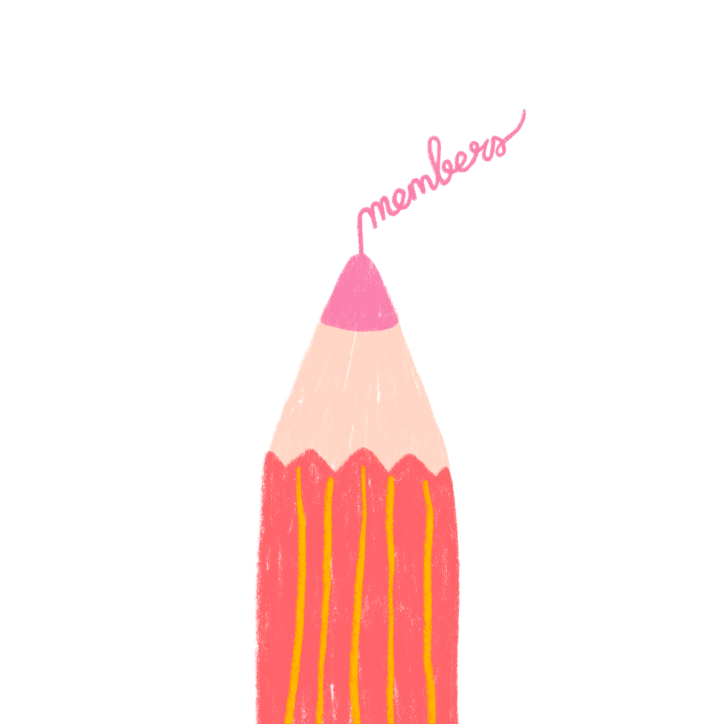 Image of a pencil with the word 'members' coming out of the tip, as though being written by the pencil